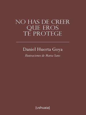 cover image of No has de creer que Eros te protege